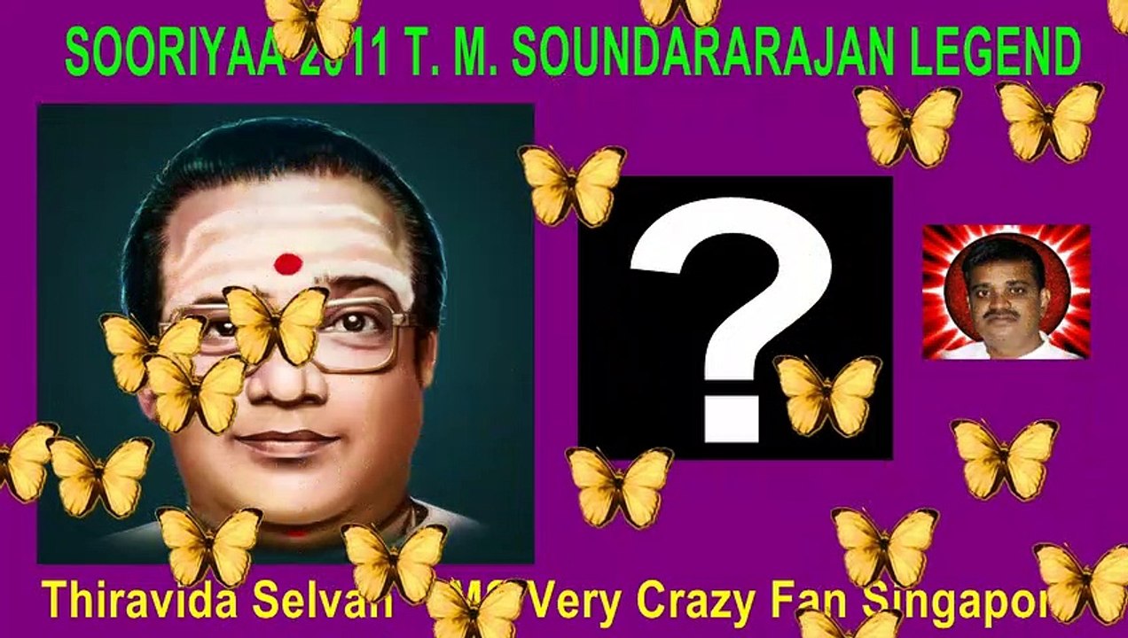 SOORIYAA 2011 T. M. SOUNDARARAJAN LEGEND