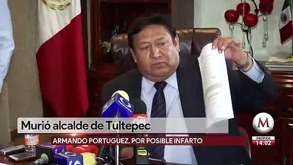 Murió presidente municipal de Tultepec, Edomex