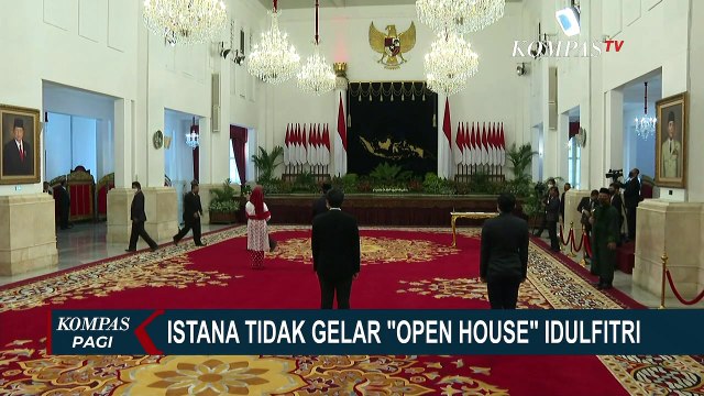Istana Tidak Gelar Open House Idul Fitri, Kementerian dan Lembaga Lain Juga