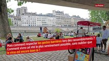 Déconfinement et gestes barrières : ce qu'il faut savoir