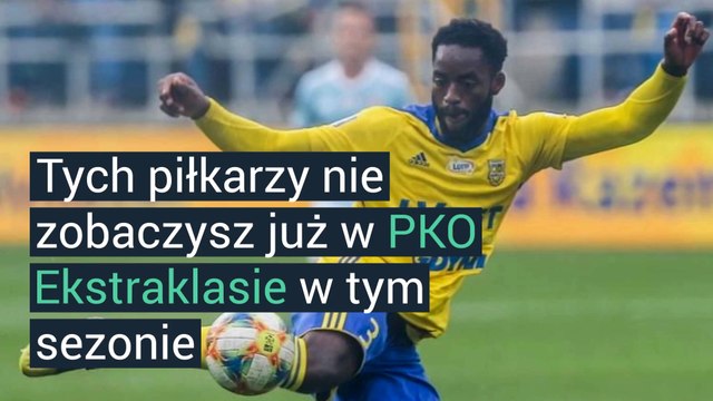 Tych piłkarzy nie zobaczysz już w PKO Ekstraklasie w tym sezonie