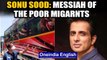 Coronavirus: Sonu Sood wins praise for arranging buses for stranded migrant workers | Oneindia news