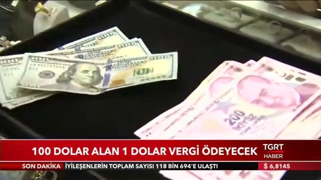 Döviz ve altın işlemlerinde vergi oranı binde 2'den yüzde 1'e çıkarıldı