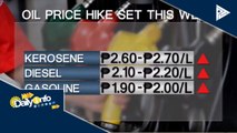 Oil price hike, asahan ngayong linggo