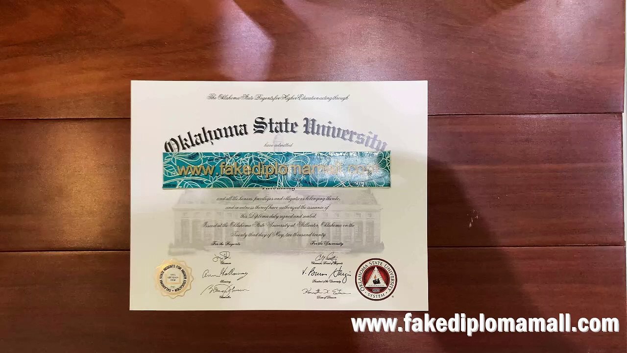 Need the Oklahoma State University Fake Diploma? Buy A Fake Diploma Online