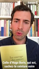 Poétique, drôle, humain : Découvrez "le courage des autres" un roman d’Hugo Boris