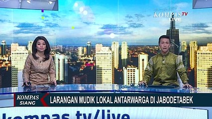 Larangan Mudik Lokal Antar Warga Jabodetabek Saat Lebaran di Tengah Pandemi