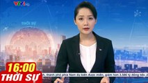 Thời Sự VTV1 16h Hôm Nay 25.5.2020  Tin tức thời sự mới nhất hôm nay