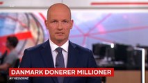 COVID-19; Danmark donerer millioner | Nyhederne | TV2 Danmark