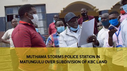 Muthama storms police station in Matungulu over subdivision of KBC land