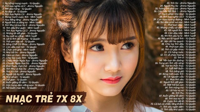 Nụ Hồng Mong Manh, Tình Xưa Nghĩa Cũ - 199 Nhạc Trẻ Xưa 7X 8X 9X Hay Nhất - Nhạc Hoa Lời Việt Bất Hủ