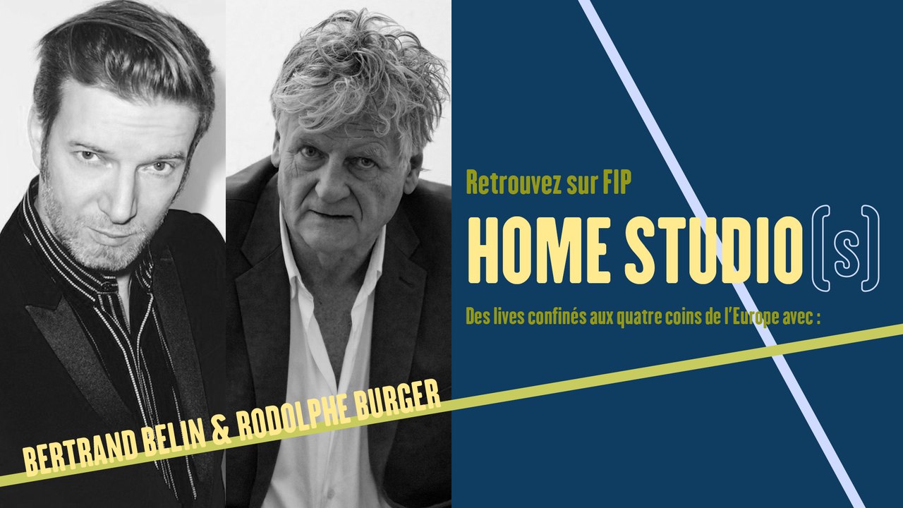 Home Studio(s) #8 : Bertrand Belin / Rodolphe Burger