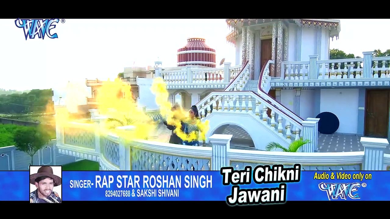 Teri Chikani Jawani - Rap Star Roshan Singh
