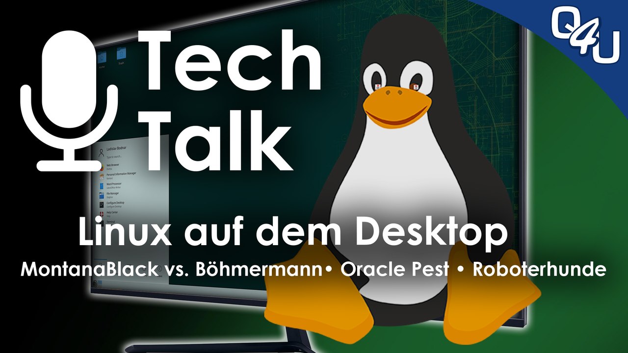 Linux Desktop, MontanaBlack vs. Böhmermann, Oracle Pest, Computerspielpreis | QSO4YOU Tech Talk #26