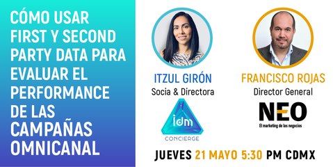 Webinar: Cómo usar first y second party data para evaluar el performace de las campañas omnicanal