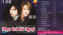 NGỌC BÍCH HẢI NGOẠI - ALBUM NHẠC TRẺ HẢI NGOẠI MEMORY OF TITANIC HAY NHẤT THẬP NIÊN 90