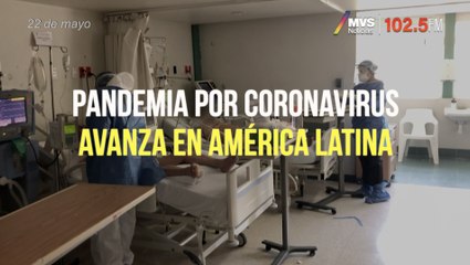 Pandemia por coronavirus avanza en América Latina