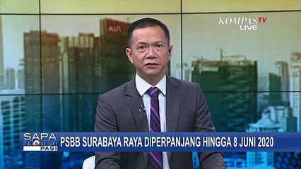 PSBB Surabaya Resmi Diperpanjang hingga 8 Juni!