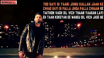 DEVDAS 2.0 FULL VIDEO SONG WITH LYRICS – Karan Benipal Feat Deep Jandu HD LYRICAL BORSOFTV