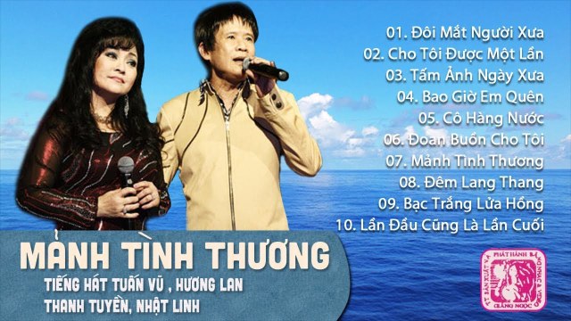 ĐÔI MẮT NGƯỜI XƯA TUẤN VŨ, HƯƠNG LAN, THANH TUYỀN, NHẬT LINH - NHẠC VÀNG XƯA SONG CA BẤT HỦ