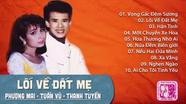 NHẠC VÀNG SONG CA XƯA - TUẤN VŨ, PHƯỢNG MAI, THANH TUYỀN LK LỐI VỀ ĐẤT MẸ NGHE LÀ KHÓC