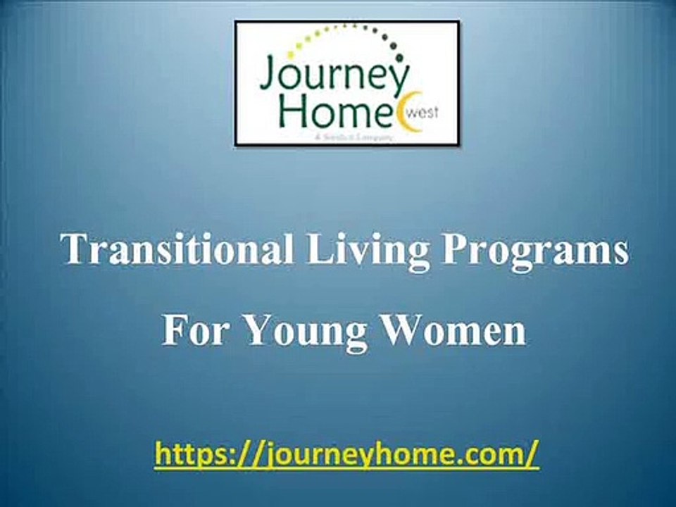 Transitional Living Programs For Young Women