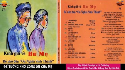 Những ca khúc về cha mẹ cảm động nghe là khóc - Nghe Nhạc Để Tưởng Nhớ Công Ơn Dưỡng Dục Sinh Thành