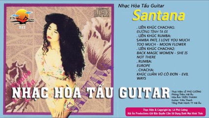 NHẠC HÒA TẤU GUITAR SANTANA HẢI NGOẠI THẬP NIÊN 90  THẾ HỆ 7X,8X KHÔNG THỂ BỎ QUA KHÚC NHẠC NÀY