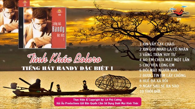 TIẾNG HÁT RANDY ĐẶC BIỆT - TÌNH KHÚC BOLERO HẢI NGOẠI THẬP NIÊN 90 NHẠC BOLERO CHỌN LỌC HAY NHẤT