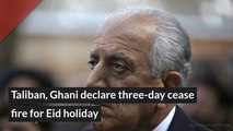 Taliban, Ghani declare three-day cease fire for Eid holiday , and other top stories from May 26, 2020.