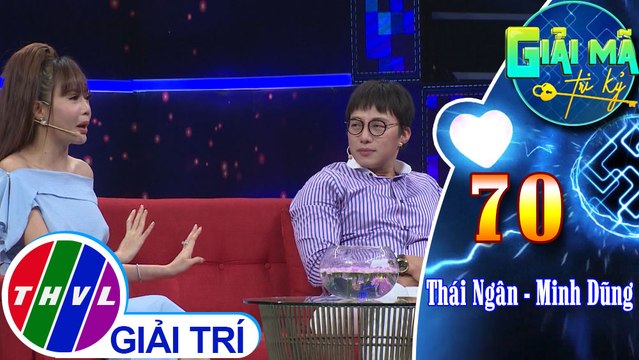 Thái Ngân chia sẻ ban đầu Minh Dũng để lại ấn tượng không mấy đẹp trong mắt mình | Giải mã tri kỷ - Tập 70