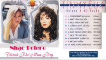 Ca Sĩ Mỹ Dalena Hát BOLERO Việt – Album Mưa Trên Phố Huế  Nhạc Bolero Hải Ngoại Phiên Bản Độc Và Lạ