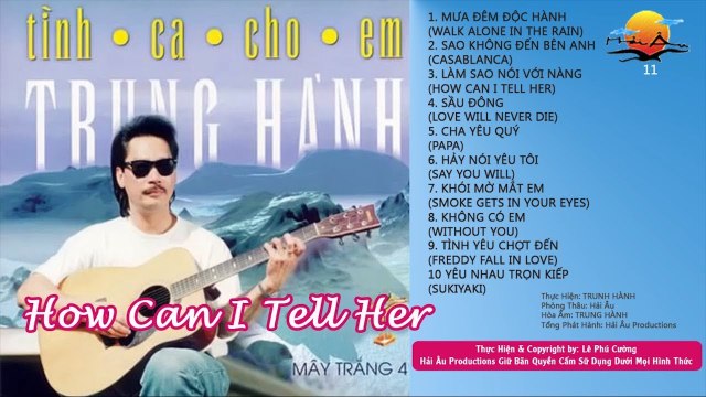 TIẾNG HÁT TRUNG HÀNH THẬP NIÊN 90 - TÌNH CA CHO EM Tuyển Tập Những Ca Khúc Hay Nhất Của Trung Hành