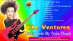 Nhạc Guitar solo Hải Ngoại Cực Hay  - Nhạc Trẻ Xưa Thập Niên 90 Nghe là Nghiện - The Ventures
