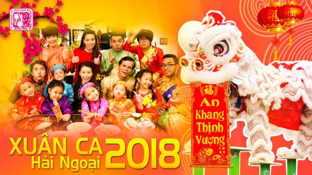 XUÂN CA HẢI NGOẠI 2018 - CÂU CHUYỆN ĐẦU NĂM LIÊN KHÚC NHẠC XUÂN HẢI NGOẠI HAY NHẤT TẾT MẬU TUẤT