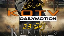 الاعلان الثاني الحلقة 23 قيامة عثمان مترجم
