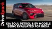Kia Soul Petrol & EV Models Being Evaluated For India | Details