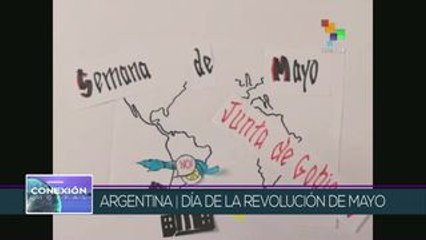 Conexión Digital: Argentina conmemora "Revolución de Mayo"