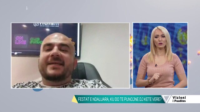 Vizioni i pasdites -Abel Goxhaj / Festa nuk ka,ku do punojne Dj kete vere?- 21 Maj 2020- Vizion Plus