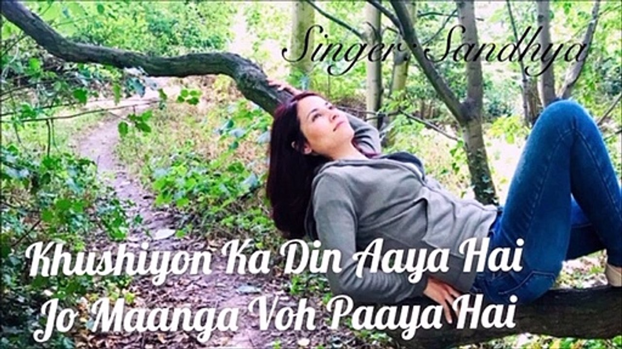 Khushiyon ka din | Cover Song | Sandhya Rosa