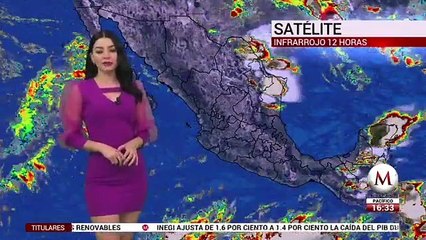 Sandy Tok nos da el pronóstico del tiempo para este martes 26 de mayo