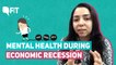 How Do You Take Care of Your Mental Health During a Recession?