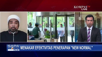 Mengukur Efektifitas New Normal Di Tengah Pandemi Corona