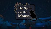 The Spirit and the Mouse - Teaser Trailer