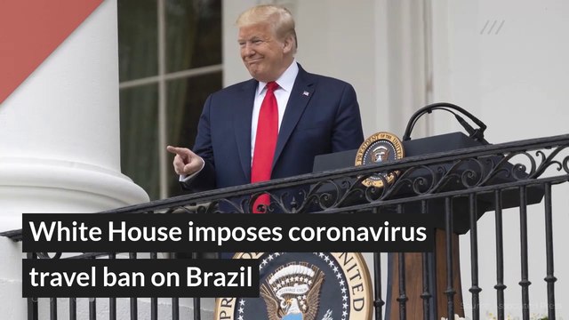 White House imposes coronavirus travel ban on Brazil, and other top stories from May 27, 2020.