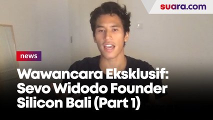 EKSKLUSIF: Kisah Sevo Widodo, Warga Global Pendiri Startup Silicon Bali (Part 1)