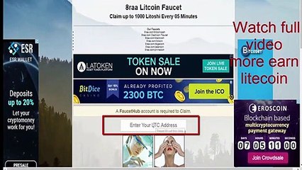 every 5 min 700 to 1000 satoshi  ltecoin ening easily on 8raa com