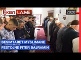 Besimtaret myslimane festojne Fiter Bajramin | Lajme - News