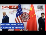 Kina dhe SHBA drejt nje 