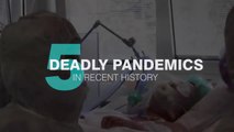 5 Deadly Pandemics in Recent History